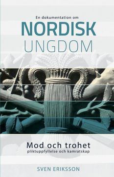 portada Mod och Trohet, Pliktuppfyllelse och Kamratskap (in Swedish)