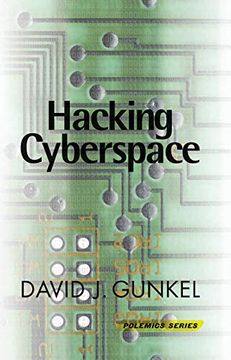 portada Hacking Cyberspace (Polemics) (en Inglés)