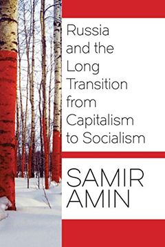 portada Russia and the Long Transition From Capitalism to Socialism (en Inglés)