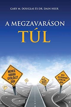 portada A Megzavaráson túl - Living Beyond Distraction Hungarian 