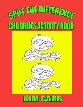 portada Spot The Difference: Children's Activity Book (en Inglés)