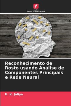 portada Reconhecimento de Rosto Usando Análise de Componentes Principais e Rede Neural (en Portugués)