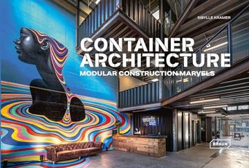 portada Container Architecture: Modular Construction Marvels (in English)