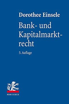 portada Bank- Und Kapitalmarktrecht: Nationale Und Internationale Bankgeschafte (en Alemán)
