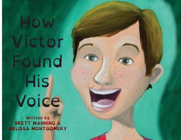 portada How Victor Found His Voice (en Inglés)