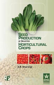 portada Seed Production of Selected Horticultural Crops (en Inglés)