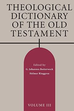 portada Theological Dictionary of the old Testament, Volume Iii: 3 (en Inglés)