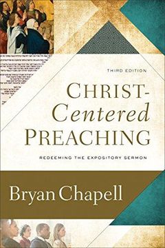 portada Christ-Centered Preaching: Redeeming the Expository Sermon (Hardback) (en Inglés)