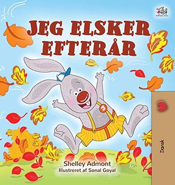 portada I Love Autumn (Danish Children'S Book) (Danish Bedtime Collection) (in Danés)