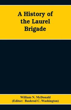 portada A History of the Laurel Brigade (en Inglés)
