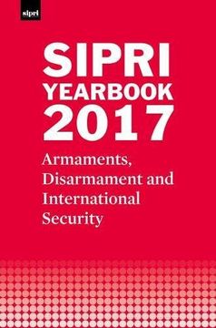 portada SIPRI Yearbook 2017: Armaments, Disarmament and International Security (SIPRI Yearbook Series)