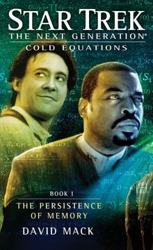 portada Cold Equations: The Persistence of Memory: Book one (Star Trek: The Next Generation) (en Inglés)