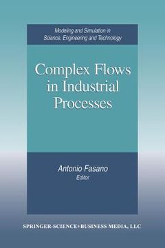portada Complex Flows in Industrial Processes (en Inglés)