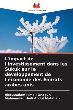 portada L'impact de l'investissement dans les Sukuk sur le développement de l'économie des Émirats arabes unis (en Francés)