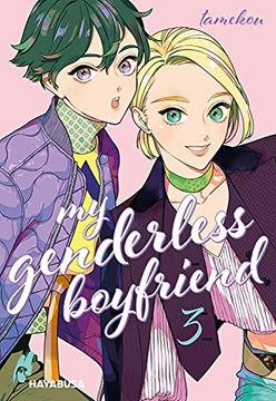 portada My Genderless Boyfriend 3: Ein Romance-Manga, der Alle Geschlechterrollen auf den Kopf Stellt! (3) (en Alemán)