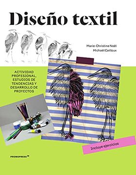 portada Diseño Textil. Actividad Profesional, Estudios de Tendencias y Desarrollo de Proyectos (in Spanish)