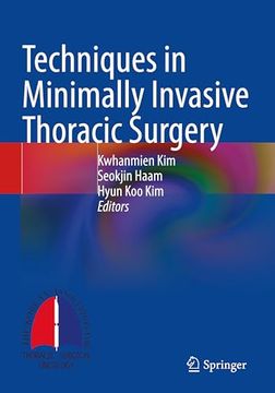 portada Techniques in Minimally Invasive Thoracic Surgery (in English)