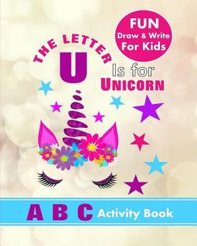 portada A B C Activity Book: Fun Draw & Write For Kids