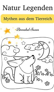 portada Natur Legenden: Mythen aus dem Tierreich (in English)