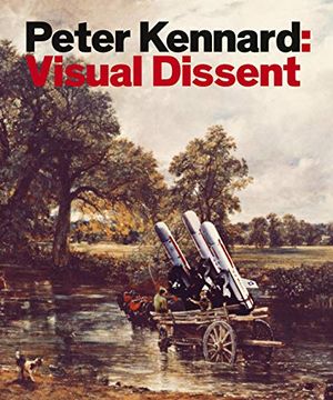 portada Peter Kennard: Visual Dissent (in English)