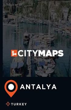portada City Maps Antalya Turkey (en Inglés)