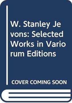 portada W. Stanley Jevons: Selected Works in Variorum Editions (en Inglés)