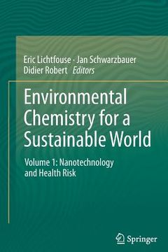 portada Environmental Chemistry for a Sustainable World: Volume 1: Nanotechnology and Health Risk (en Inglés)