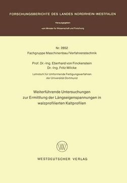 portada Weiterführende Untersuchungen zur Ermittlung der Längseigenspannungen in walzprofilierten Kaltprofilen (Forschungsberichte des Landes Nordrhein-Westfalen) (German Edition)