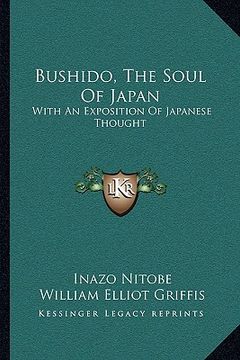 portada bushido, the soul of japan: with an exposition of japanese thought (en Inglés)