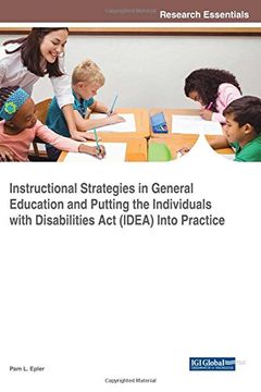 portada Instructional Strategies in General Education and Putting the Individuals With Disabilities Act (IDEA) Into Practice (Advances in Early Childhood and K-12 Education)