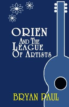 portada Orien and the League of Artists