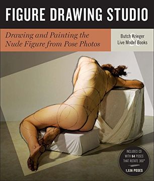 portada Figure Drawing Studio: Drawing and Painting the Nude Figure from Pose Photos