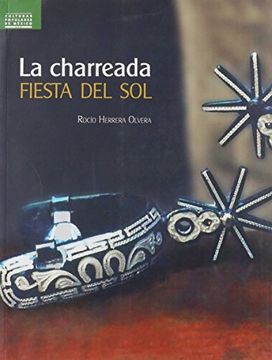 portada Charreada, la. Fiesta al sol (in Spanish)