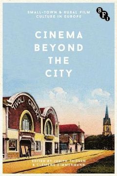 portada Cinema Beyond the City (Cultural Histories of Cinema)