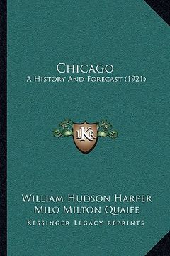 portada chicago: a history and forecast (1921)