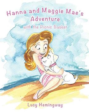 portada Hanna and Maggie Mae's Adventure With the Picnic Basket (en Inglés)