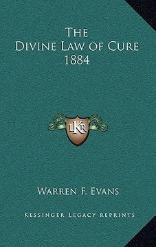 portada the divine law of cure 1884 (en Inglés)