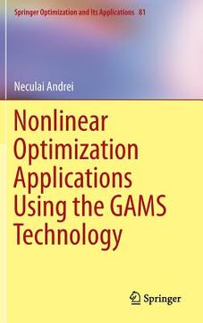 portada nonlinear optimization applications using the gams technology (in English)