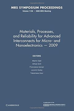 portada Materials, Processes and Reliability for Advanced Interconnects for Micro- and Nanoelectronics - 2009: Volume 1156 (Mrs Proceedings) (en Inglés)