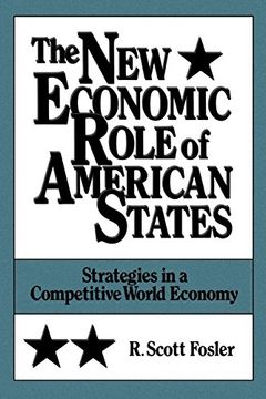 portada The new Economic Role of American States: Strategies in a Competitive World Economy (en Inglés)