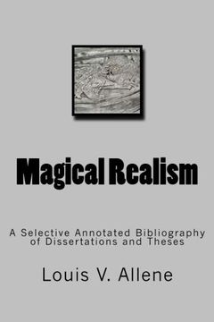 portada Magical Realism: A Selective Annotated Bibliography of Dissertations and Theses