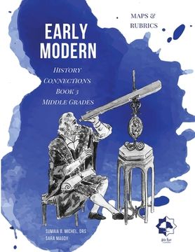 portada Middle Grades Early Modern -Maps & Rubrics: History Connections (in English)