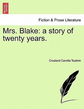 portada mrs. blake: a story of twenty years. (in English)
