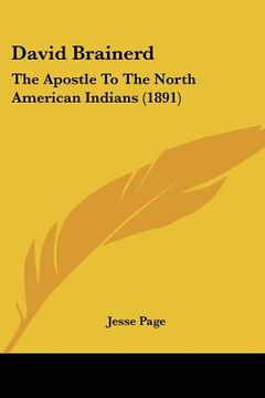 portada david brainerd: the apostle to the north american indians (1891) (in English)