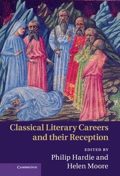 portada Classical Literary Careers and Their Reception (in English)