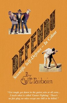 portada DEFENDU Scientific Self-Defence In Colour (in English)