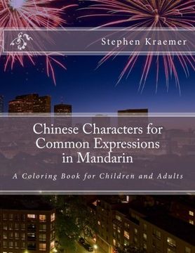 portada Chinese Characters for Common Expressions in Mandarin: A Coloring Book for Children and Adults