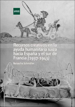 portada Recursos Creativos en la Ayuda Humanitaria Suiza Hacia España y el sur de Francia