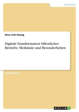 portada Digitale Transformation öffentlicher Betriebe. Merkmale und Besonderheiten (en Alemán)