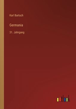 portada Germania: 31. Jahrgang (en Alemán)
